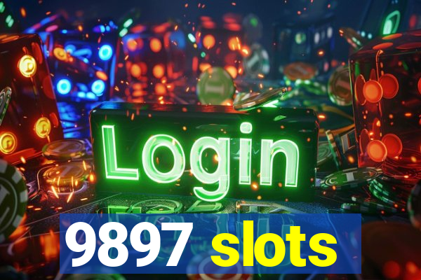 9897 slots